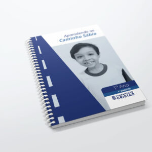 Aprendendo no Caminho Sábio 1 (Matemática, Português, História, Geografia e Projetos de Arte) - 1º BIMESTRE